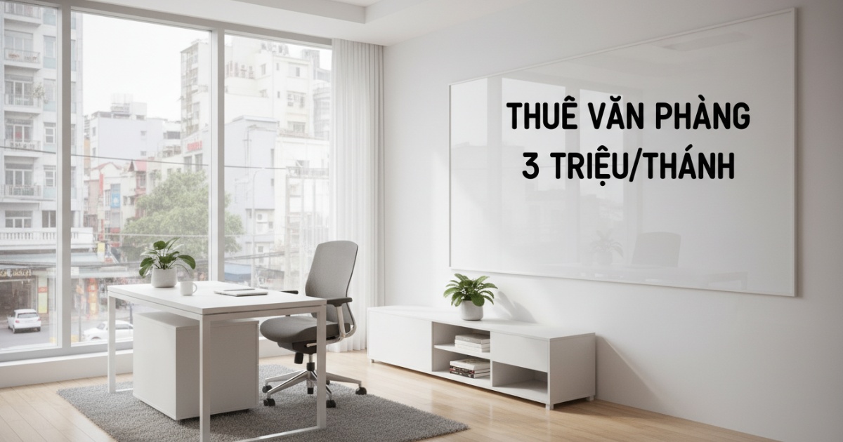 thuê văn phòng 3 triệu